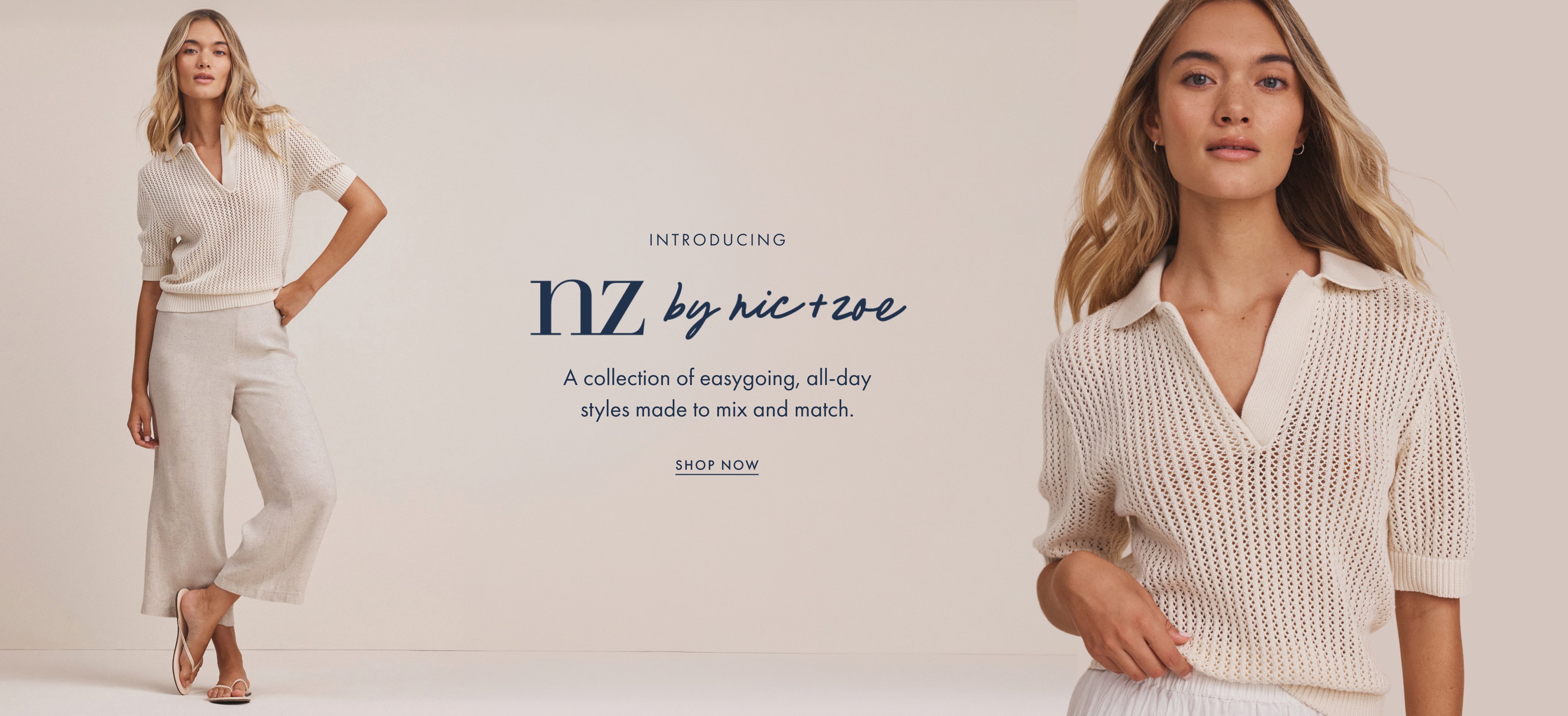 Woman wearing a white outfit with text introducing 'NZ by nic + zoe' collection.