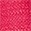 Vivid, hot pink.  Slightly fuzzy or textured appearance.  High color saturation.  Could be challe...